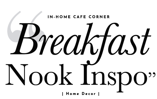 cafe-corner-breakfast-nook-allaboutgoodvibes.com