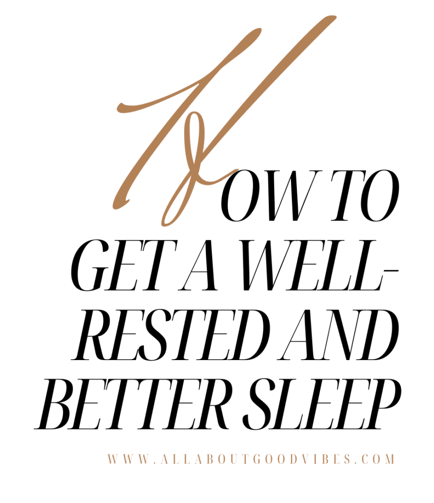 how-to-get-a-well-rested-and-better-sleep | sleeping tips